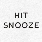 Hit Snooze