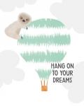 Hang on to Your Dreams