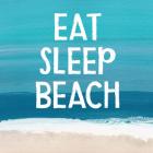Eat, Sleep, Beach
