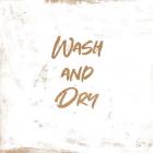 Wash and Dry