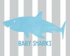 Baby Sharks I