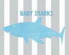 Baby Sharks II