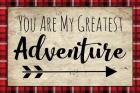 You Are My Greatest Adventure