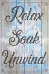 Relax, Soak, Unwind