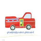 Go Fearlessly Firetruck