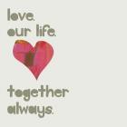 Love Our Life