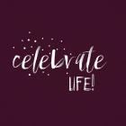 Celebrate Life