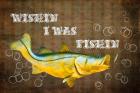 Wishin I Was Fishin II