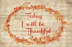 Today I Will Be Thankful