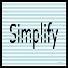 Simplify