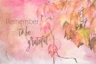 Remember to Be Grateful