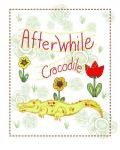 Afterwhile Crocodile