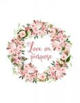 Love on Purpose Pink Wreath