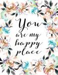 You Are My Happy Place