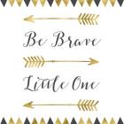 Be Brave Square