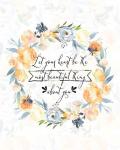 Let Your Heart Floral Wreath