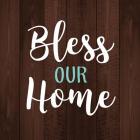 Bless Our Home