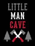 Little Man Cave Lumberjack