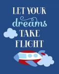 Let Your Dreams Take Flight