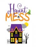 Haunt Mess