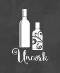 Uncork