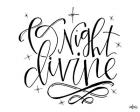 O Night Divine