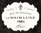 Le Bain Luxe I