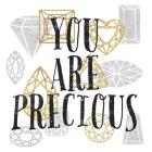 You Are Precious