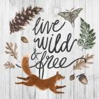 Live Wild and Free