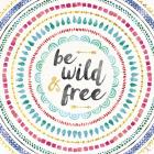 Wild and Free I