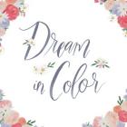Dream in Color
