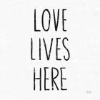 Love Lives Here Sq BW