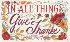 Give Thanks I