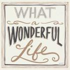 Wonderful Life I Bold