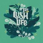 Lush Life V