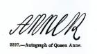 Reproduction of the signature of Queen Anne (1665-1714) (pen & ink on paper) (b/w photo)