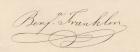 Benjamin Franklin, 1706-1790. Signature. American statesman.