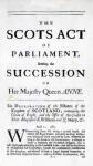 Pamphlet announcing 'The Scots Act of Parliament, settling the Succession on Her Majesty Queen Anne' April 11th 1689 (engraving) (b/w photo)