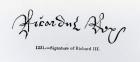 Signature of Richard III (1452-85) (b/w photo)