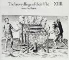 Cooking Fish, plate from 'A Brief and True Report of the New Found Land of Virginia' by Thomas Harriot (1560-1621) pub. 1590 (engraving) (b&w photo)