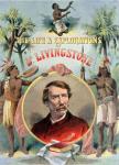 The Life and Explorations of Dr. Livingstone, book cover (print)
