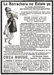 La Borrachera no existe ya. Drunkenness is finished. Spanish advertisement for Polvos Coza or Coza Powders. A marvellous powder which apparently produced repugnance to all kinds of alcoholic drinks and cured alcoholism. From Ilustración Católica, publishe