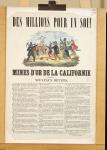 Poster advertising the gold mines in California (colour engraving)