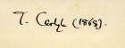 Signature of Thomas Carlyle (1795-1881) in 1868 (pen & ink on paper)