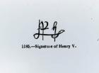 Signature of Henry V (1387-1422) (engraving) (b&w photo)
