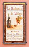 Advertisement for La Bodequita de Malaga, Malaga, Malaga Province, Costa del Sol, Andalusia, Spain (photo)