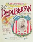 'The Republican Two Step and March', song sheet dedicated to William McKinley, 1896 (colour litho)