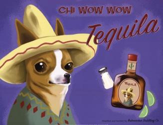 Chi Wow Wow Tequila | Obraz na stenu