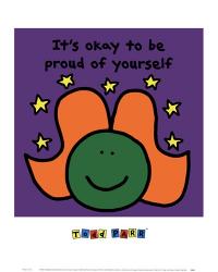 It's Okay to Be Proud of Yourself | Obraz na stenu