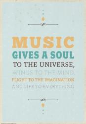 Music Gives a Soul | Obraz na stenu